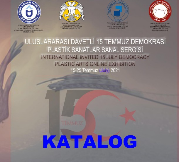 15 Temmuz Demokrasi Plastik Sanatlar Sergisi katalog kapağı